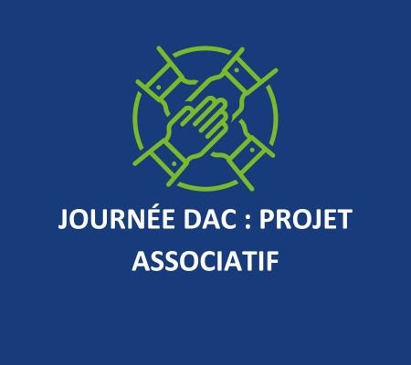Journée DAC : projet associatif 