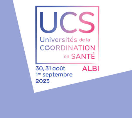 Universités de la Coordination en Santé 2023