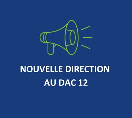 Nouvelle Directrice au DAC 12 