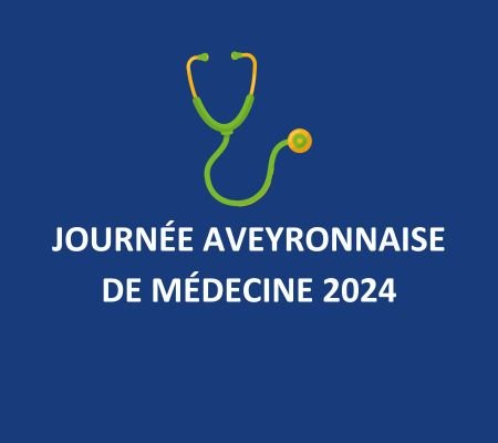 Journée Aveyronnaise de Médecine 2024